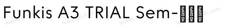 Funkis A3 TRIAL Sem字体转换